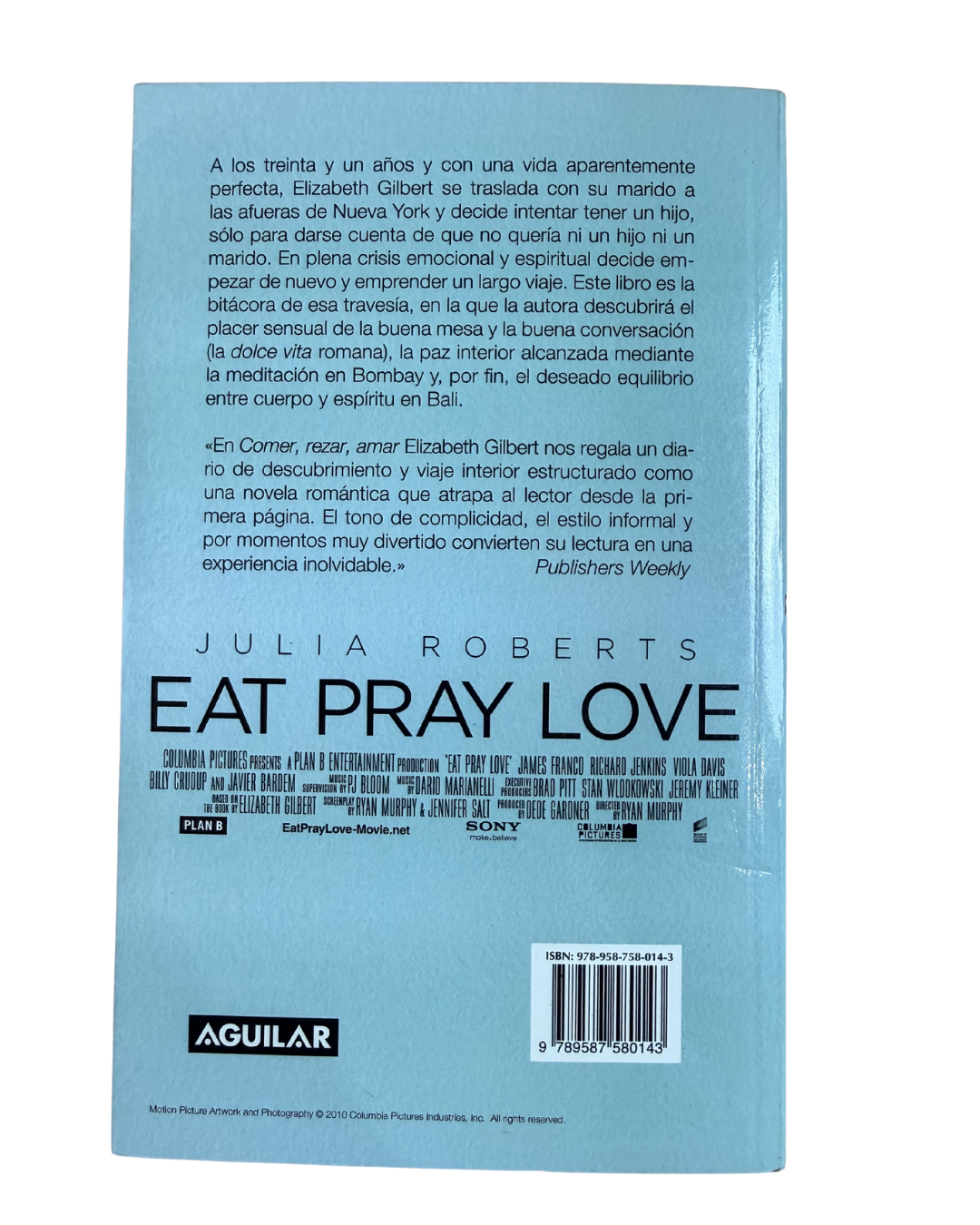 Comer, rezar y amar - Elizabeth Gilbert