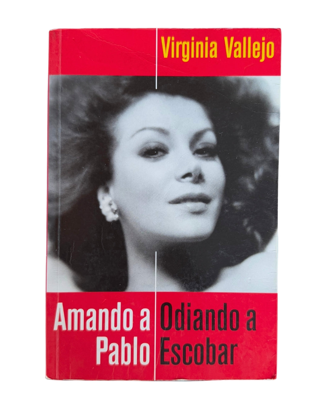 Amando A Pablo, Odiando A Escobar Virginia Vallejo