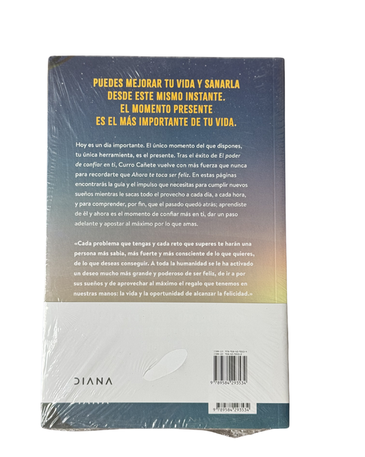 Ahora te toca ser feliz - Curro Cañete