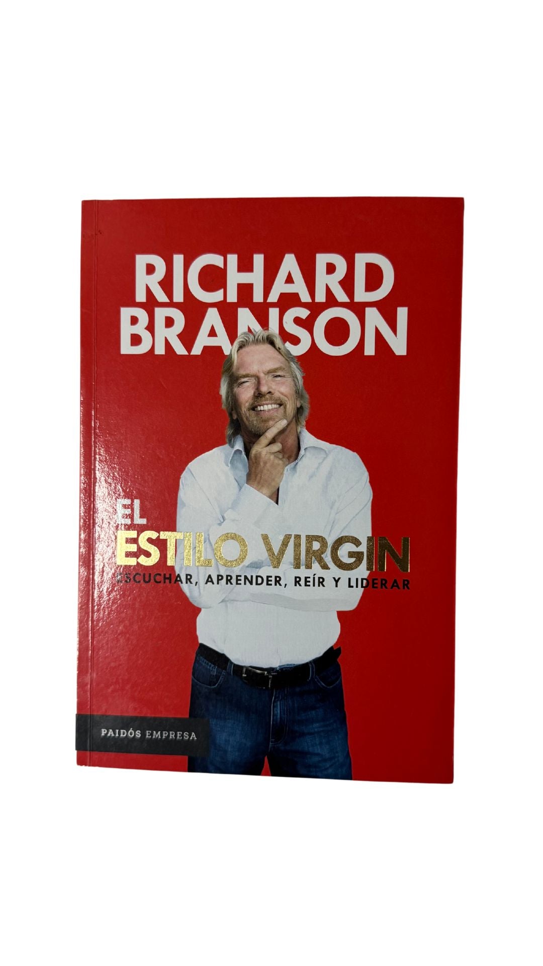 El Estilo Virgin ,RICHARD BRANSON