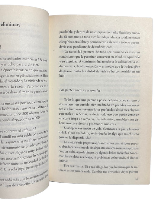 El Arte De Simplificar La Vida: En Un Mundo De Exceso, Simplificar Es Enriquecer La Vida - Dominique Loreau