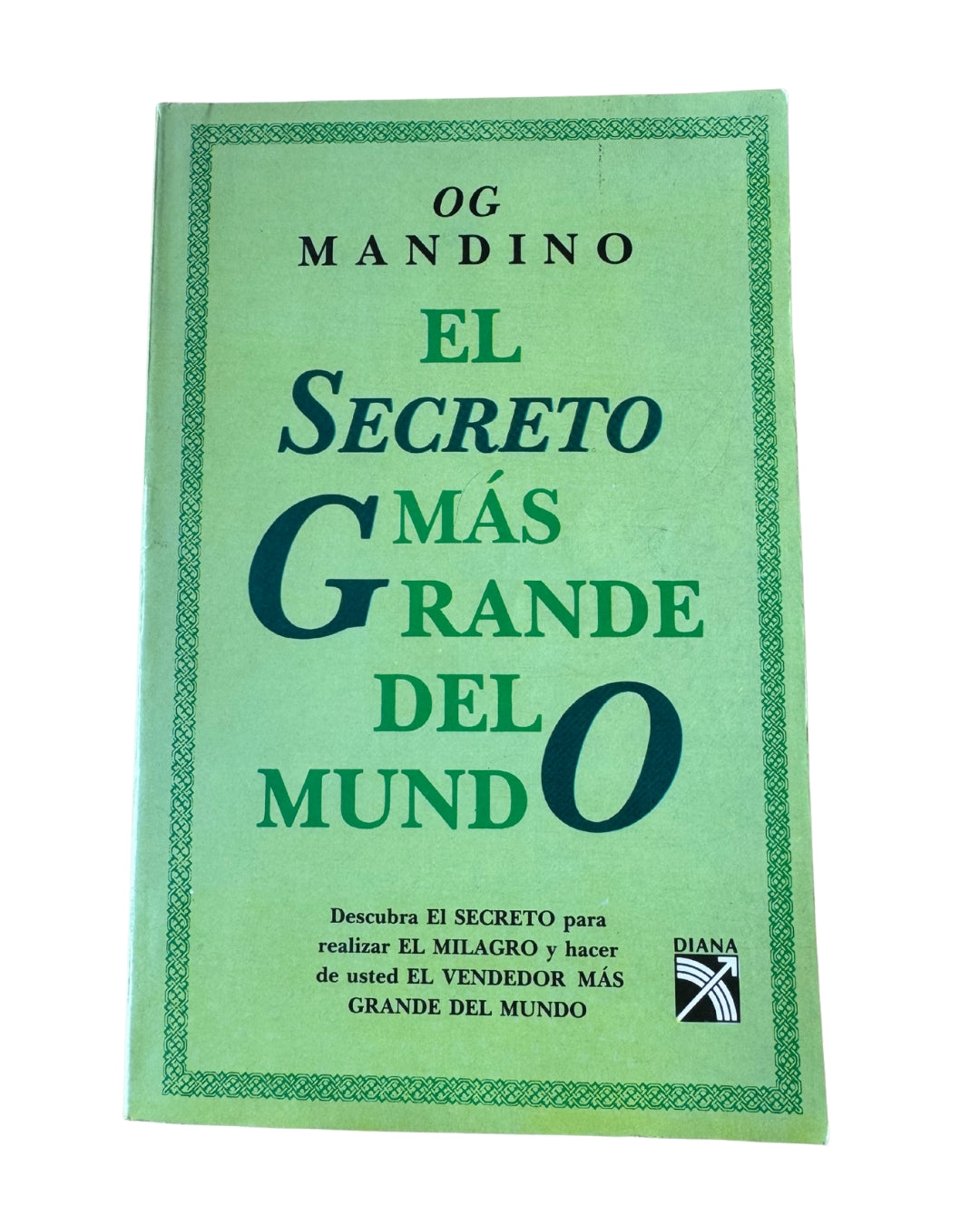El Secreto Más Grande Del Mundo - OG Mandino