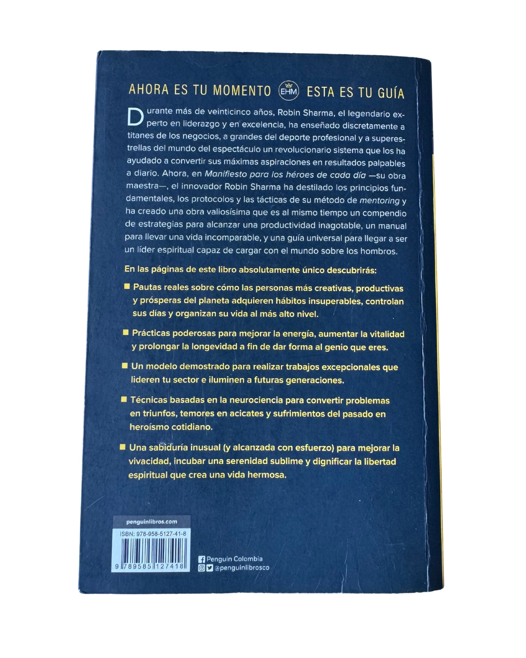 Manifiesto Para Los Héroes De Cada Día - Robin Sharma
