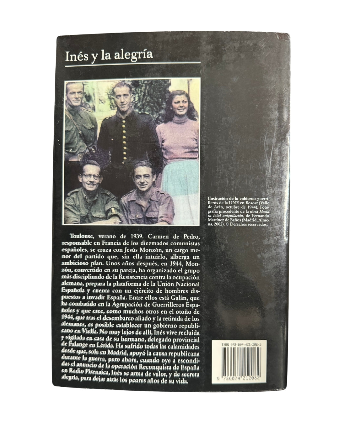Inés Y La Alegría - Almudena Grandes (Episodios De Una Guerra Interminable)