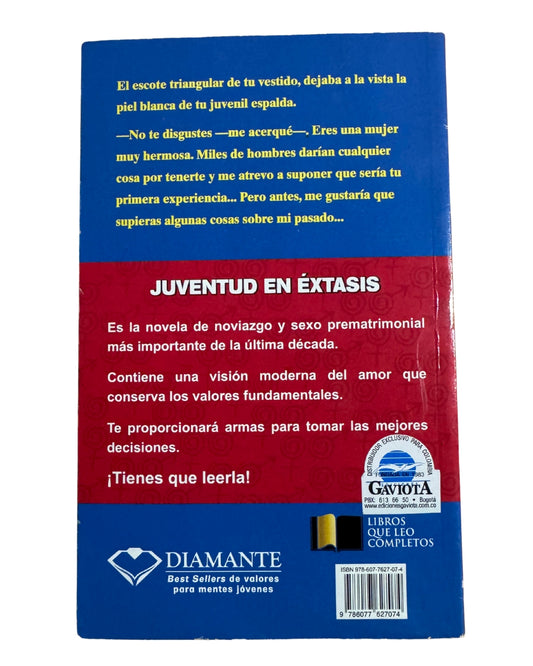 Juventud En Éxtasis - Carlos Cuauhtémoc Sánchez