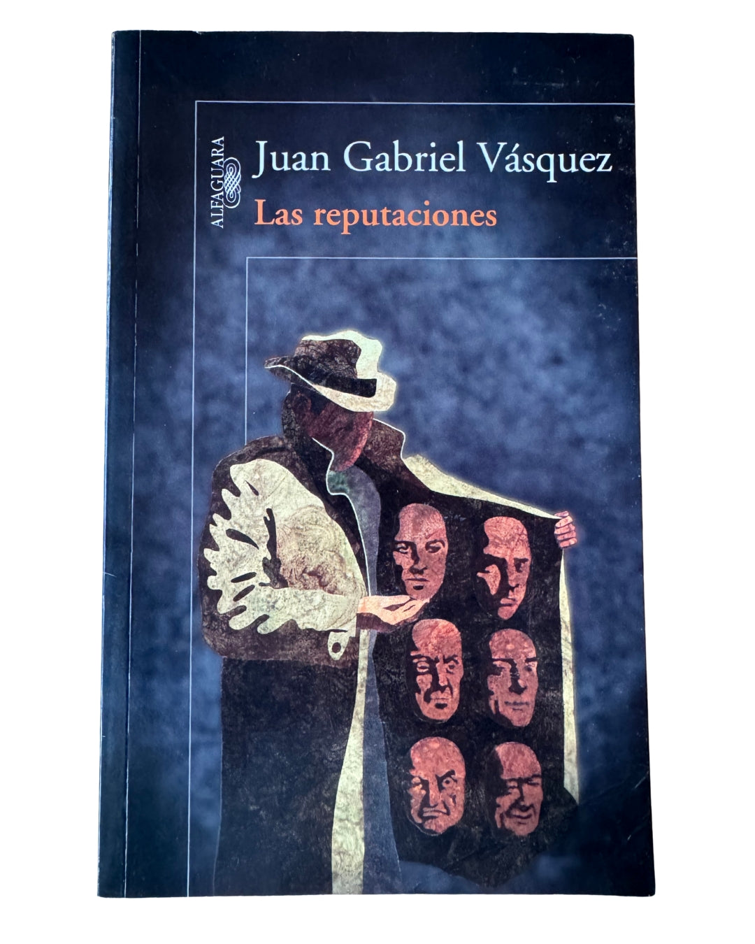 Las Reputaciones - Juan Gabriel Vásquez