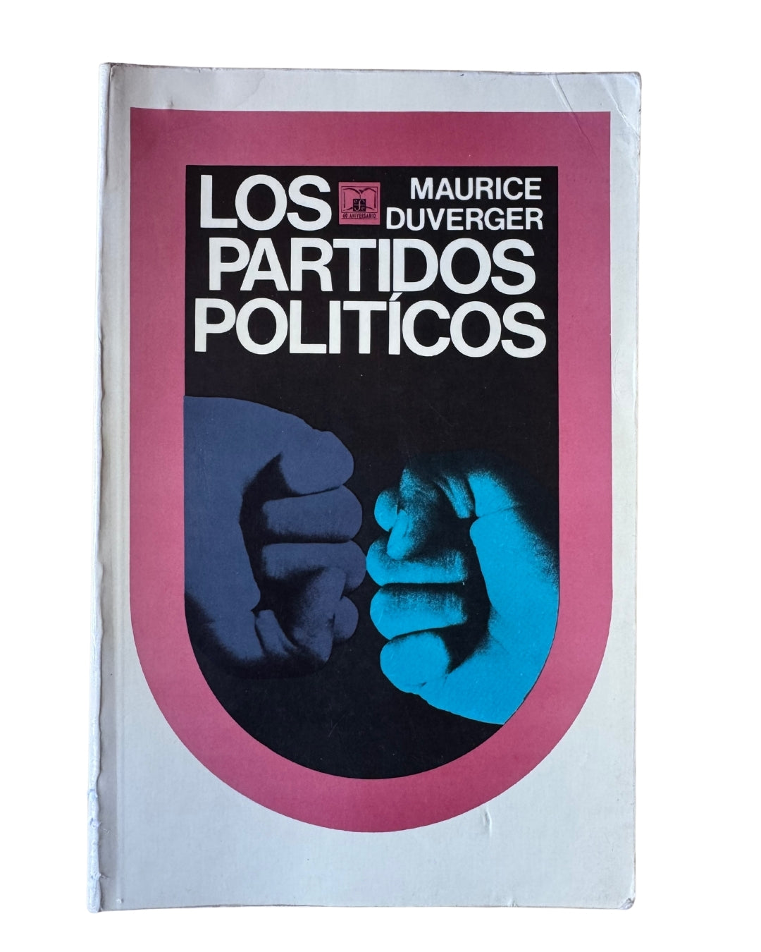 Los Partidos Politícos - Maurice Duverger