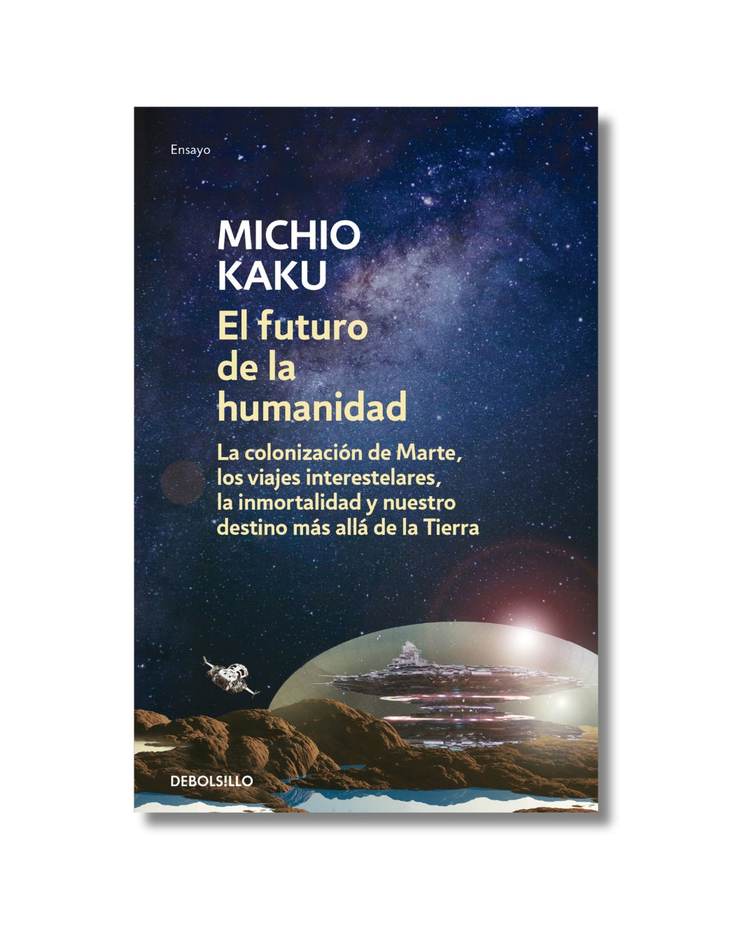 El Futuro De La Humanidad Michio Kaku