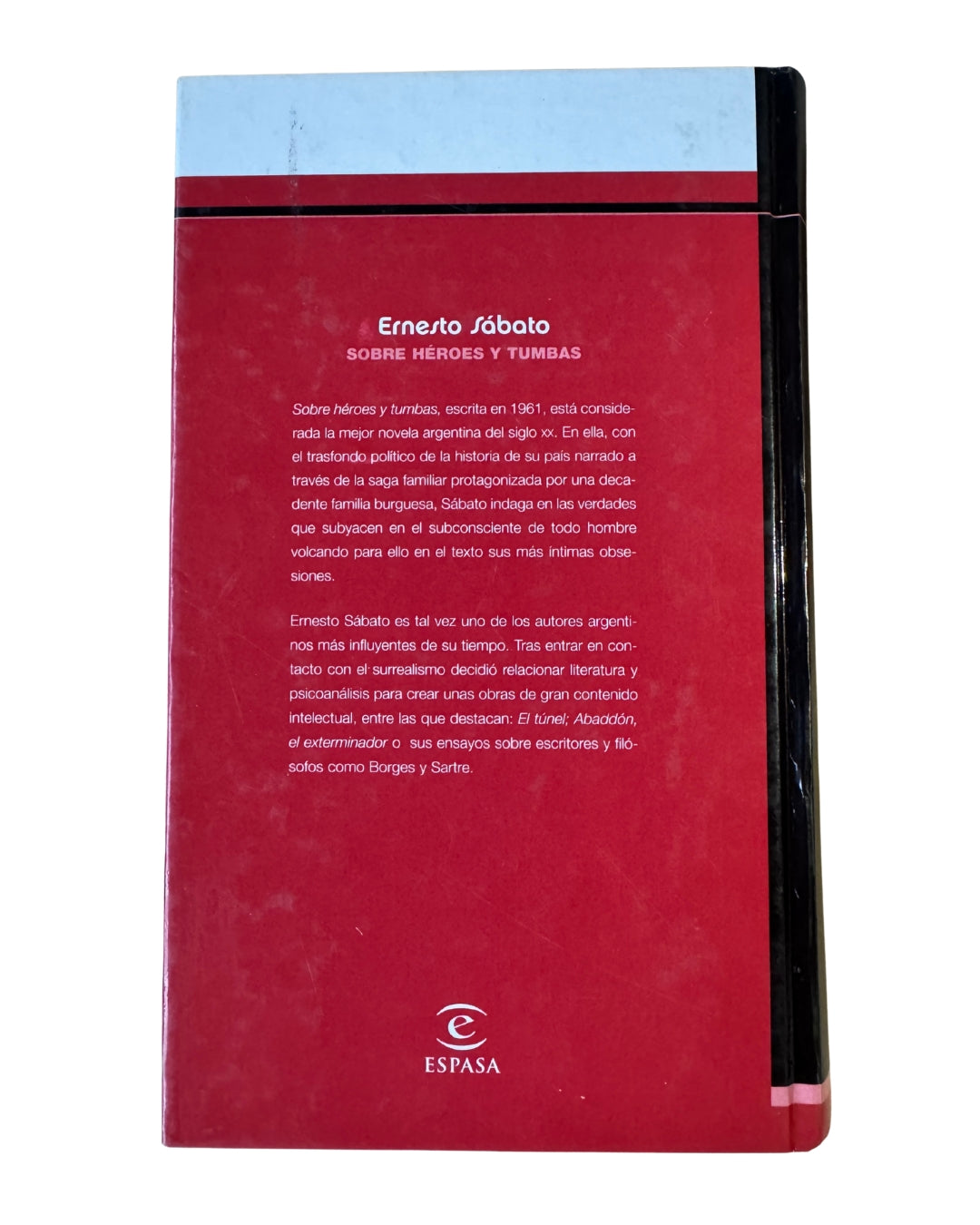 Sobre Héroes Y Tumbas - Ernesto Sábato