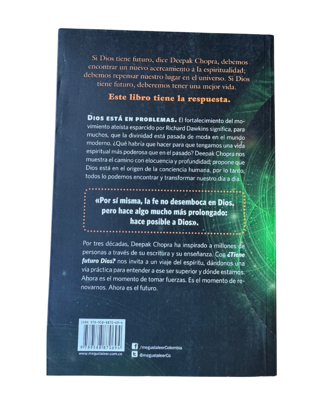 ¿Tiene Futuro Dios? - Deepak Chopra