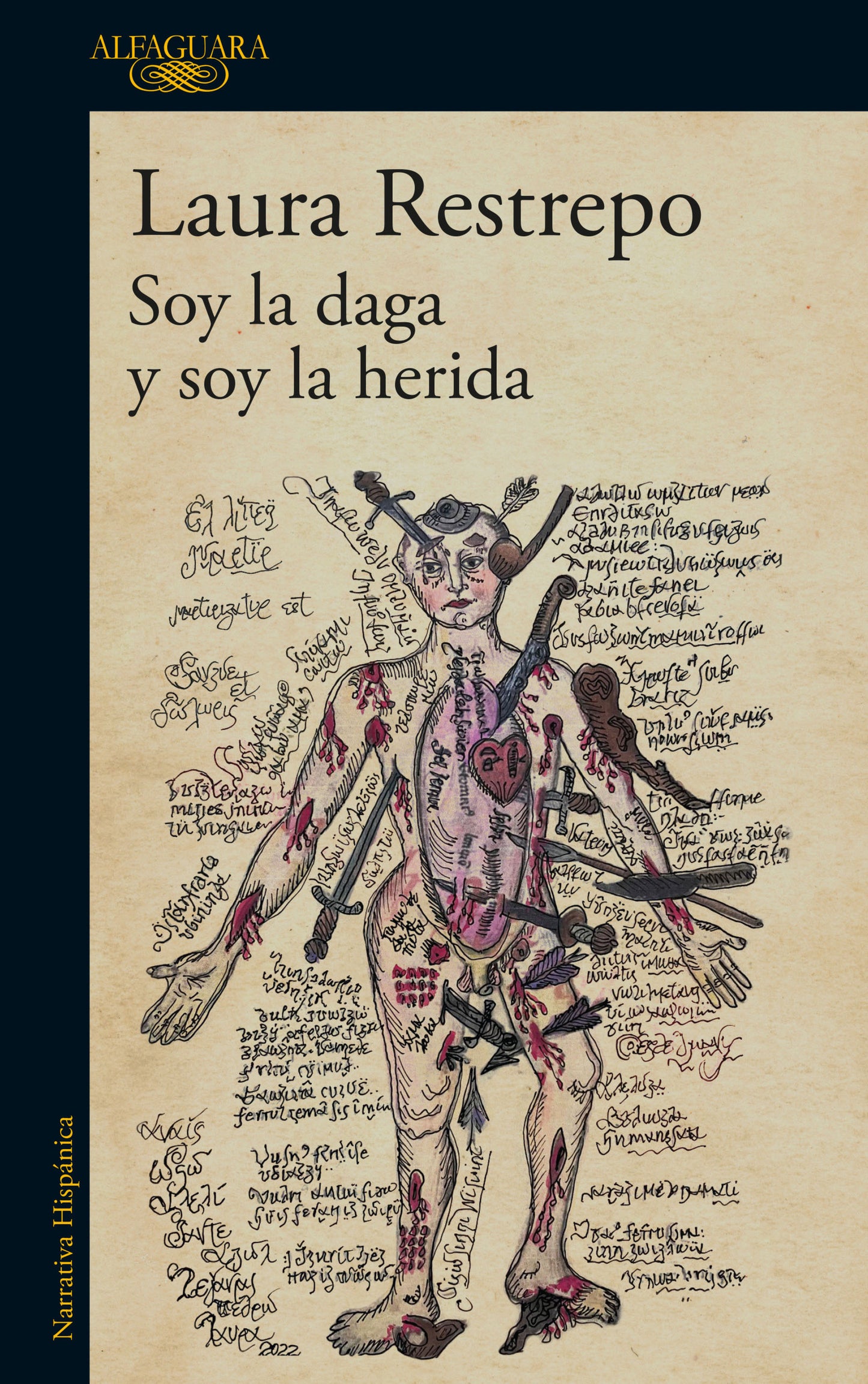 Soy la daga y soy la herida, Laura Restrepo