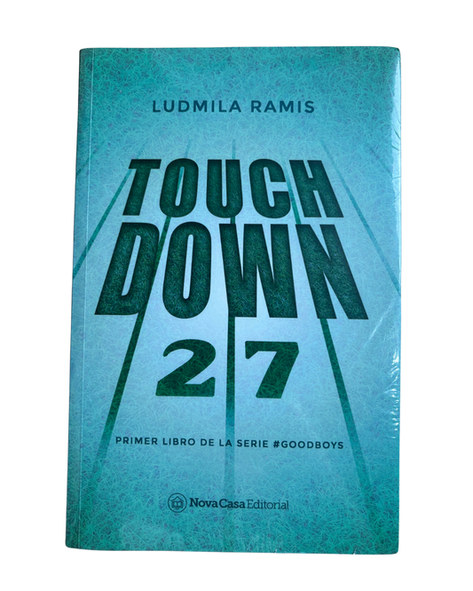 TOUCH DOWN 27 - LUDMILA RAMIS