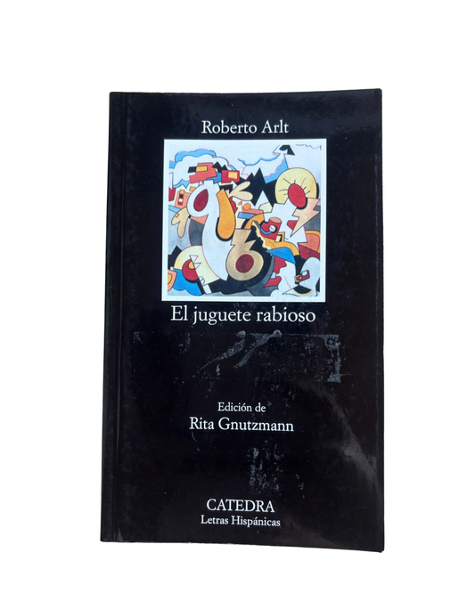 El juguete rabioso - Roberto