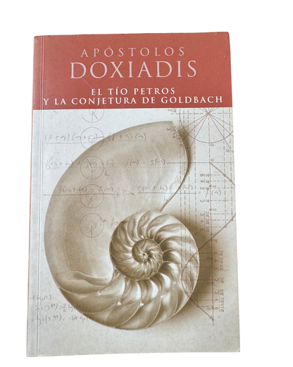 El tío Petros y la conjetura de Goldbach – Apostolos Doxiadis