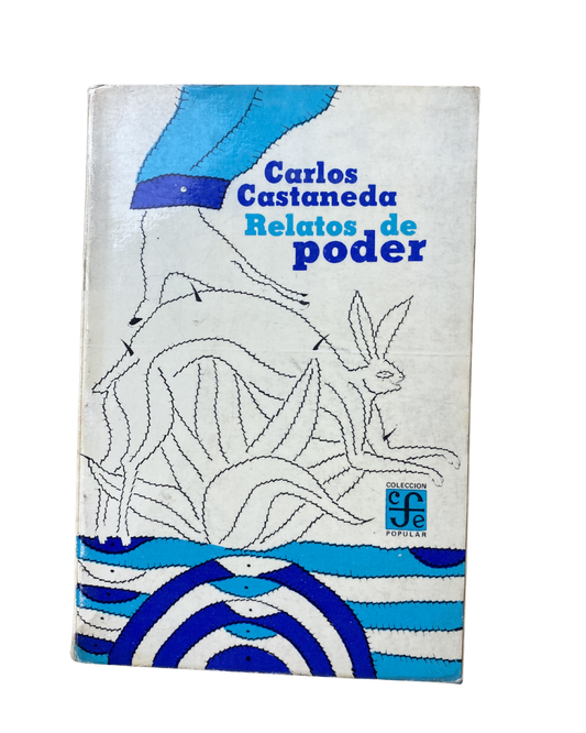 Relatos de poder - Carlos castañeda