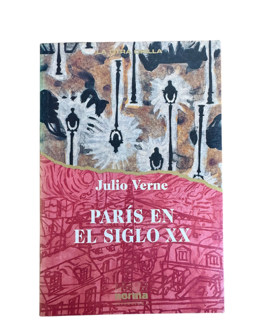 París en el siglo XX - Julio Verne