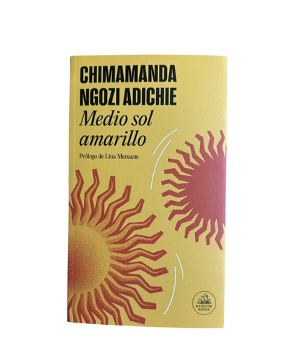 Medio sol amarillo - Chimamanda Ngozi Adichie