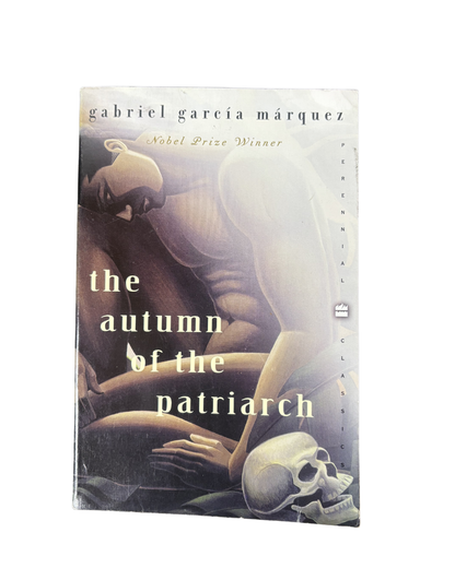 The autumn of the patriarch - Gabriel Garcia Marquez