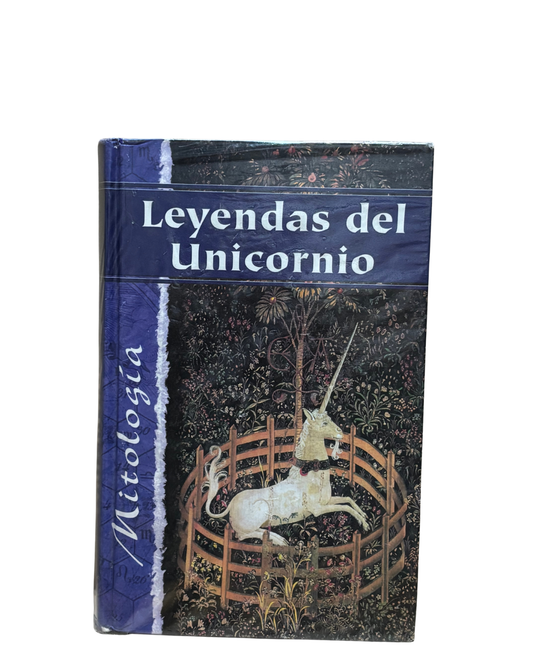 Leyendas del unicornio - Mitologia