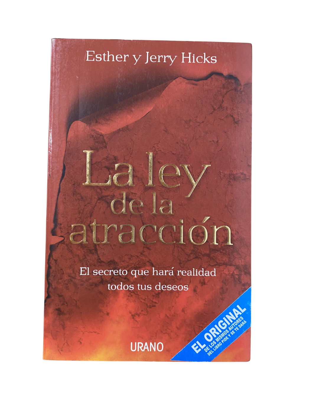 La ley de la atracción - Esther y Jerry Hicks