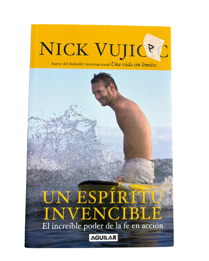 Un espíritu invencible – Nick Vujicic