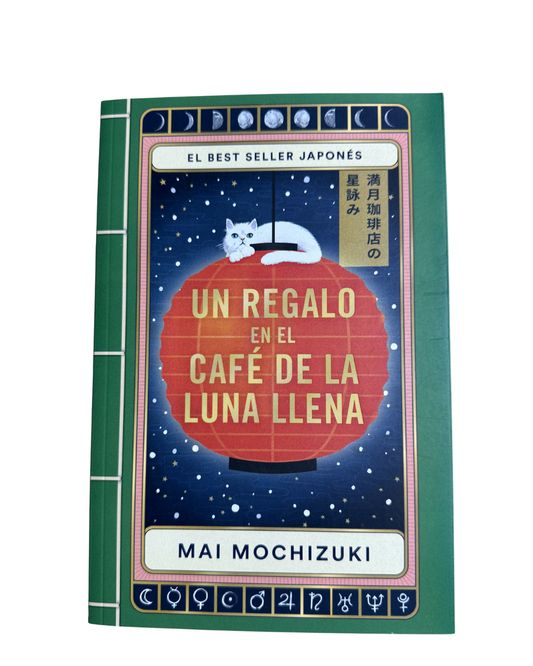 Un regalo en el café de la luna llena - Mai Mochizuki