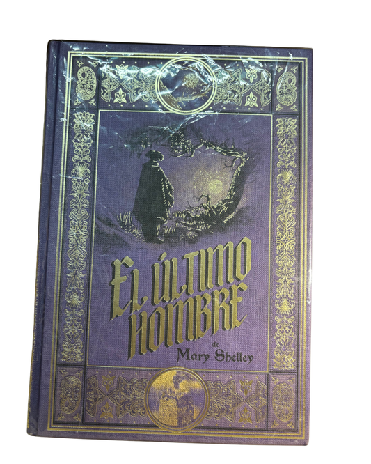 El ultimo hombre - Mary Shelley