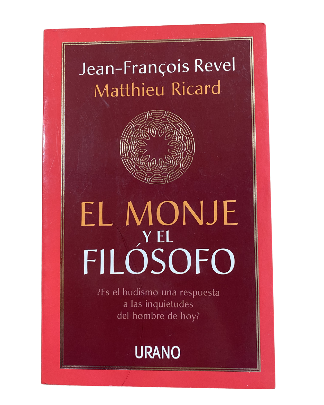 El monje y el filosofo - Jean Francois Revel