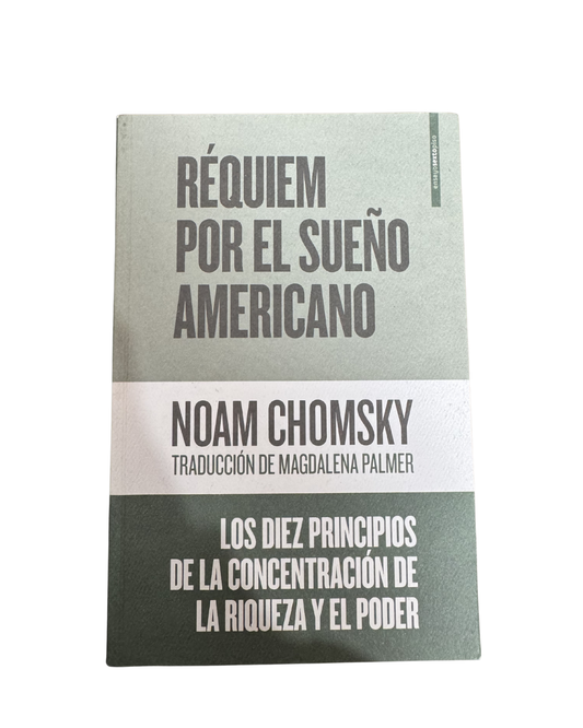 Requiem por el sueño americano - Noam Chomsky