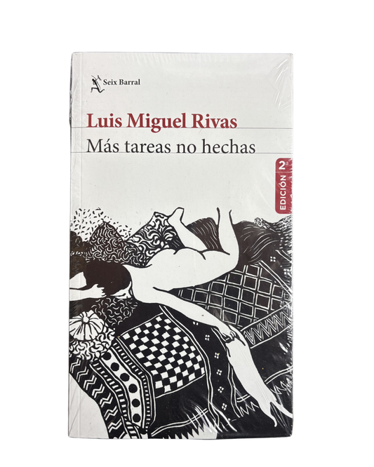 Más tareas no hechas — Luis Miguel Rivas