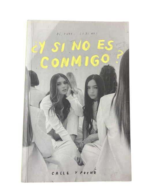 Y si no es conmigo - Calle y poche