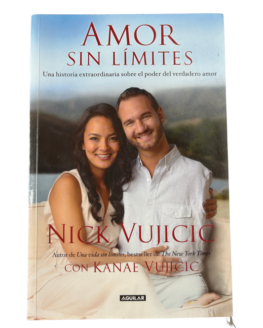Amor sin límites - Nick Vujicic