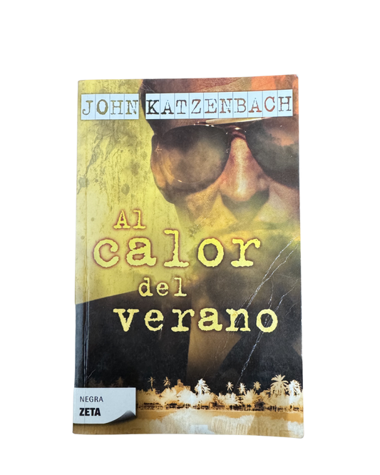 Al calor del verano - John Katzenbach