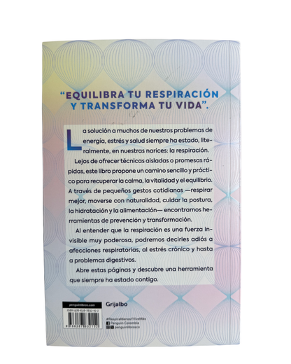 Respira menos y vive más - Esteban Jaramillo