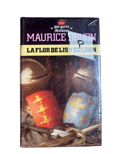 Las flores de lis y el león – Los reyes malditos – Maurice Druon