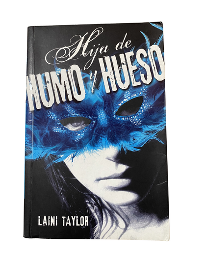 Hija de Humo y Hueso - Laini Taylor