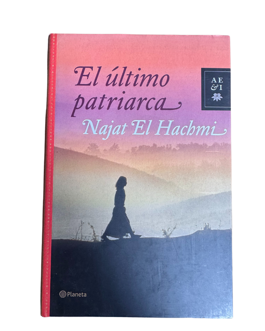 El último patriarca - Najat El Hacbmi