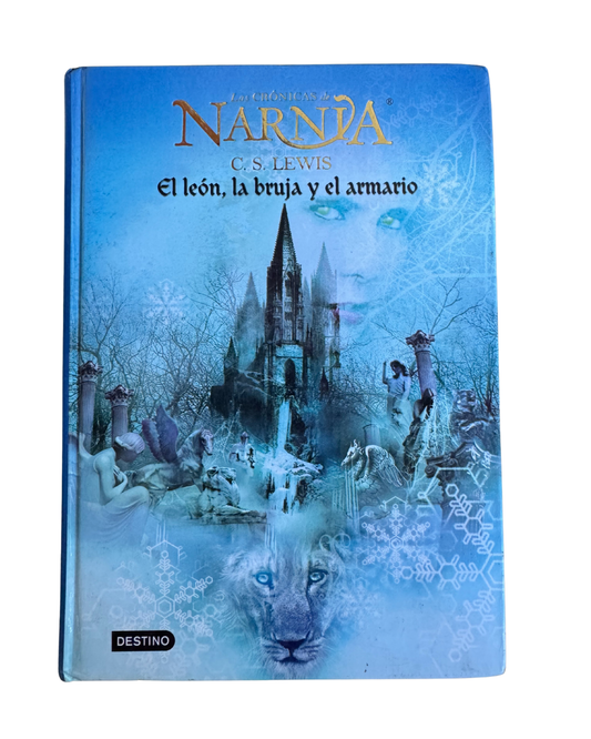 Narnia el león, la bruja y el armario - C.S LEWIS