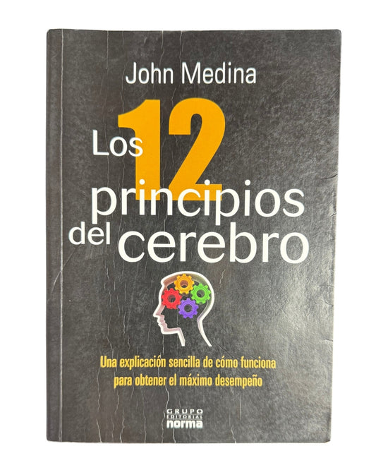 12 Principios del Cerebro  Medina John