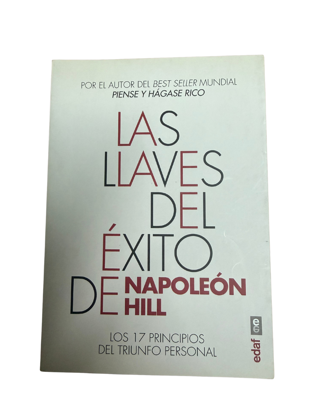 Las llaves del éxito - Napoleon Hill