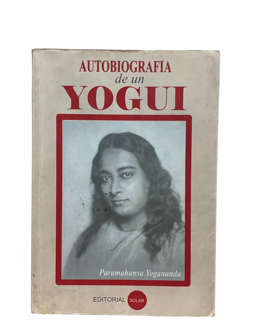 Autobiografia de un Yogui - Paramahansa
