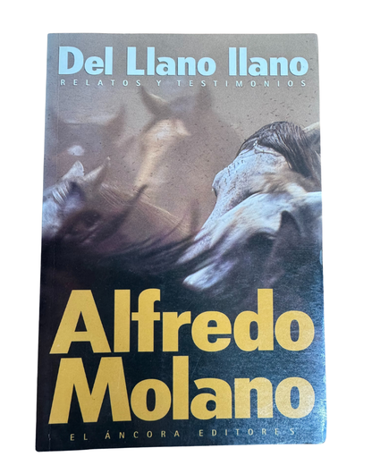Del llano llano - Alfredo Molano