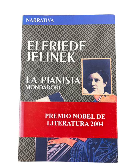 La pianista Elfriede Jelinek - Premio Nobel de literatura