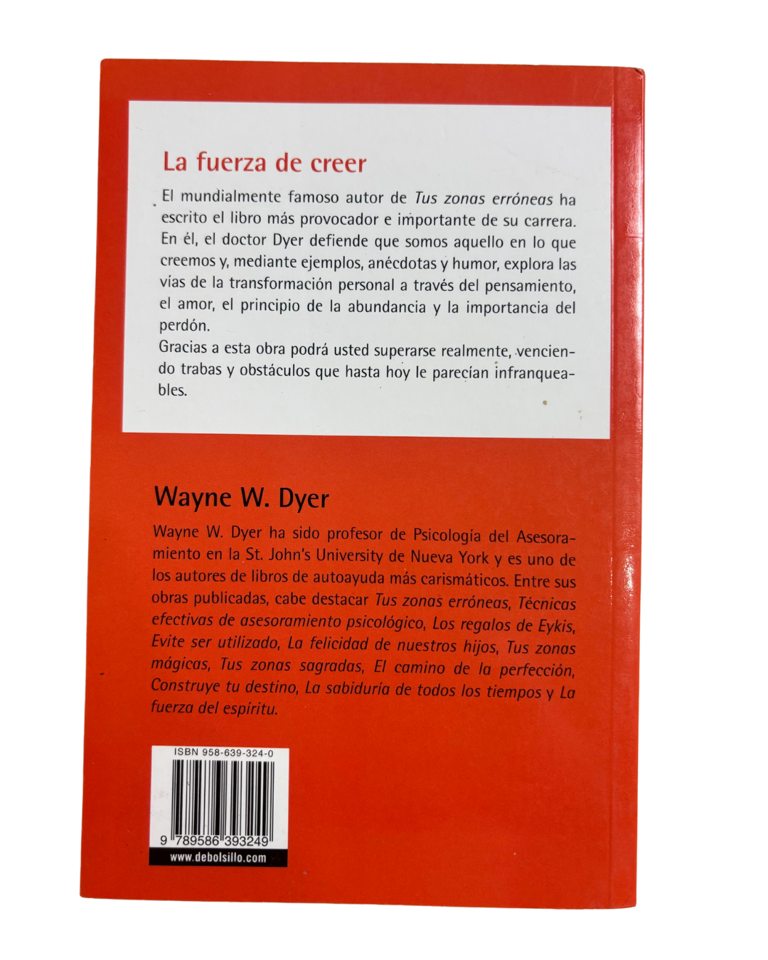 La fuerza de creer - Wayne W Dyer