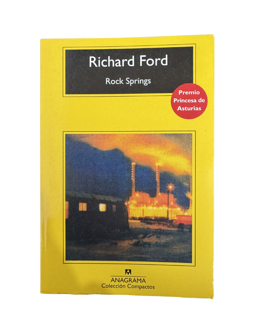 Richard ford - Rock Springs