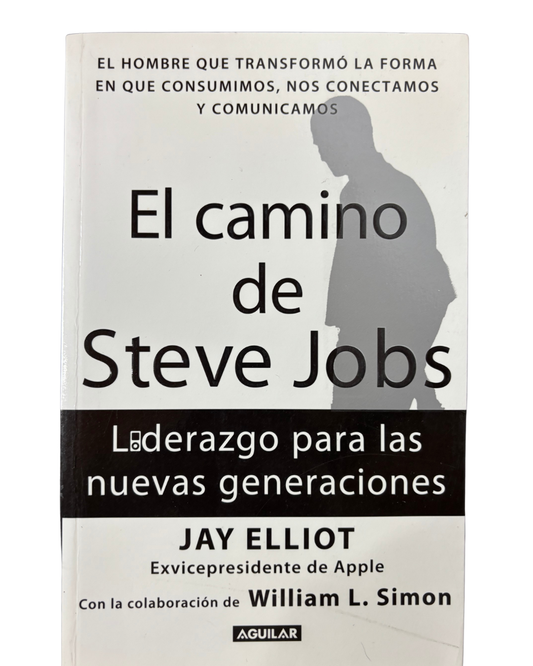 El camino de Steve Jobs - Jay Elliot