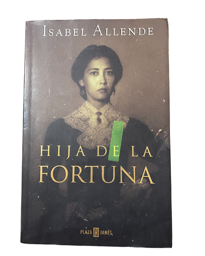 Hija de la fortuna - Isabel Allende