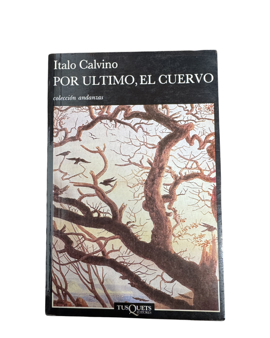 Por ultimo, el cuervo - Italo Calvino