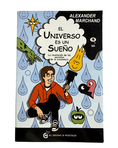 El universo es un sueño - Alexander Marchand