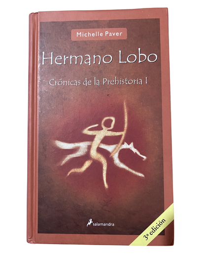 Hermano lobo - Crónicas de la prehistoria 1